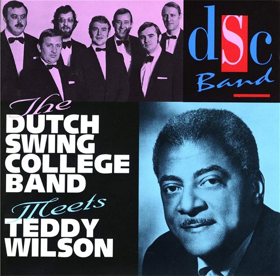 Cover for Dutch Swing College Band · Dutch Swing College Band &amp; Teddy Wilson (CD) [Japan Import edition] (2020)