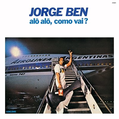 Cover for Jorge Ben · Alo Alo. Como Vai? (CD) [Japan Import edition] (2015)