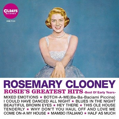 Cover for Rosemary Clooney · Rosie's Greatest Hits -best of Early Years- (CD) [Japan Import edition] (2022)