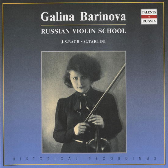 BARINOVA, Galina - Russian Violin School - Muzyka - RUSSIAN COMPACT DISC - 4600383162232 - 