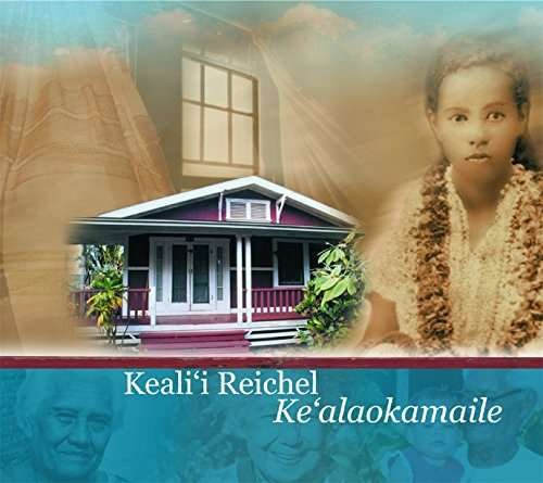 Cover for Keali'i Reichel · Kealaokamaile (CD) [Japan Import edition] (2015)