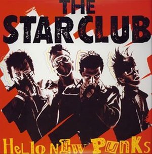 Cover for The Star Club · Hello New Punks Complete (CD) [Japan Import edition] (2005)