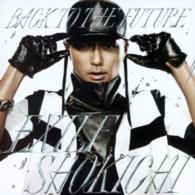 Cover for Exile Shokichi · Back to the Future (CD) [Japan Import edition] (2014)