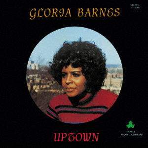 Cover for Gloria Barnes · Uptown &lt;limited&gt; (CD) [Japan Import edition] (2019)