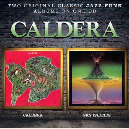 Caldera / Sky Islands - Caldera - Musik - SOUL MUSIC RECORDS - 5013929080232 - 1. März 2019