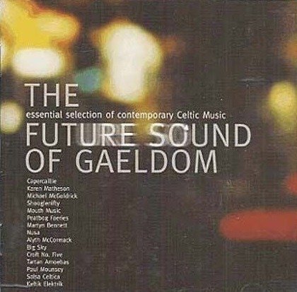 Cover for Future Sound Of Gaeldom (CD) (2002)
