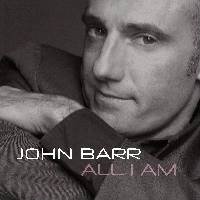 Cover for John Barr · All I Am (CD) (2010)