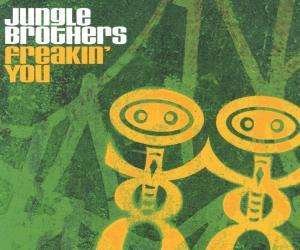 Cover for Jungle Brothers · Freakin' You (SCD) (2000)