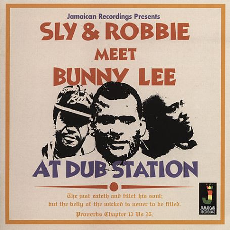 Meet Bunny Lee At Dub... - Sly & Robbie - Muzyka - JAMAICAN - 5036848001232 - 18 października 2024