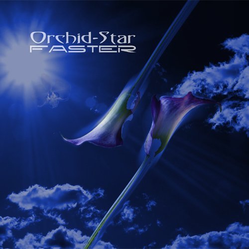Cover for Orchid-star · Faster (CD) (2011)