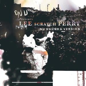 Nu Sound &version - Lee Scratch Perry - Musikk - ON-U SOUND - 5060263720232 - 24. januar 2012