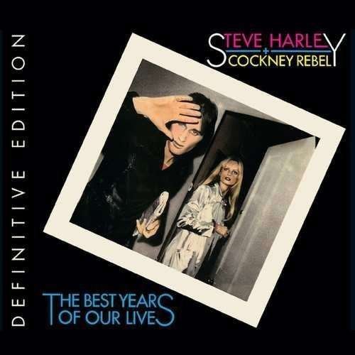 Cover for Steve Harley  Cockney Rebel · The Best Years of Our Lives D (CD) [Definitive edition] (2018)