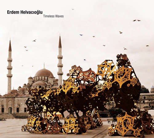 Erdem Helvacioglu · Timeless Waves (CD) (2012)