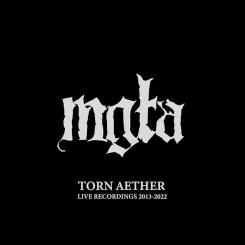 Cover for Mgla · Torn Aether Live Recordings 2013-2022 (CD) (2024)