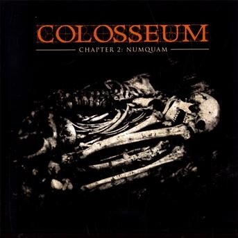 Cover for Colosseum · Chapter 2:nunquam (CD) (2009)