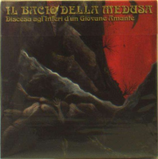 Cover for Il Bacio Della Medusa · Discesa Agl'inferi D'un Giovane Amante (CD) [Digipak] (2015)