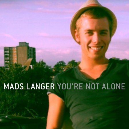 Cover for Mads Langer · You Are Not Alone (SCD) (2010)