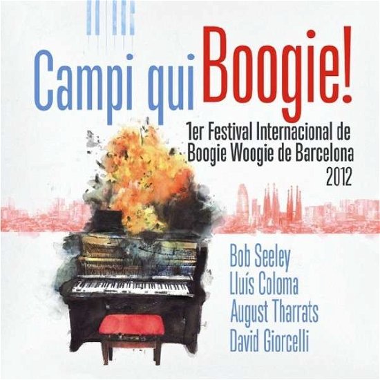 Campi Qui Boogie! · Campi Qui Boogie (CD) (2013)