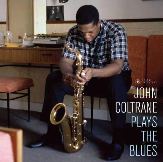 Cover for John Coltrane · Plays The Blues (LP) (2018)