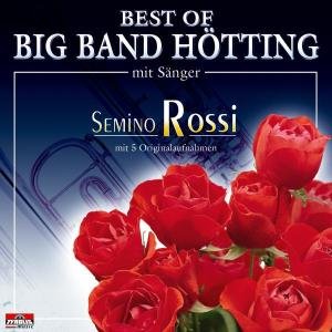 Best of - Semino Und Big Band Rossi - Música - TYROLIS - 9003549522232 - 11 de abril de 2006