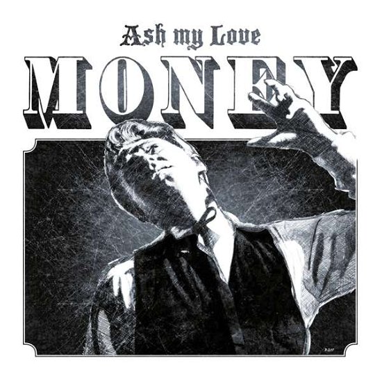 Cover for Ash My Love · Money (LP) (2018)
