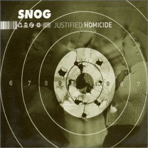 Cover for Snog · Justified Homicide (SCD) (2001)