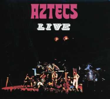 Cover for Thorpe, Billy &amp; Aztecs · Aztecs Live (CD) [Deluxe edition] (2007)
