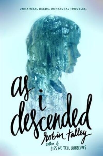 Cover for Robin Talley · As I descended (Book) [First edition. edition] (2016)