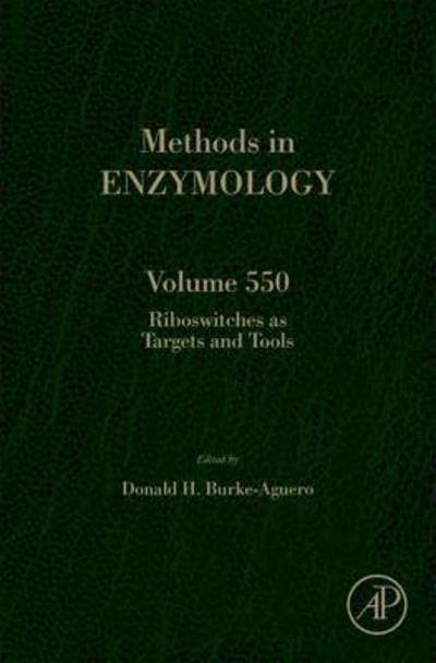 Riboswitches as Targets and Tools - - Bücher - Elsevier Science Publishing Co Inc - 9780128011232 - 12. Januar 2015