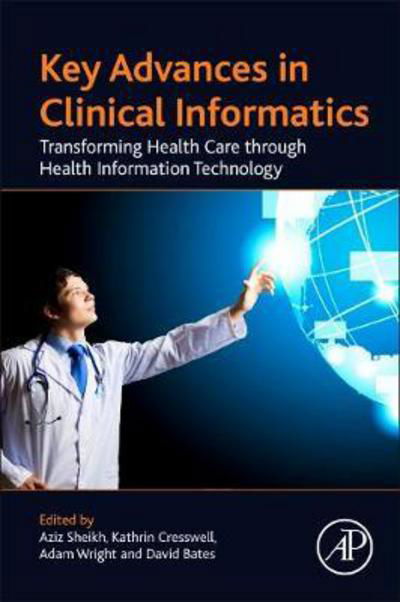 Cover for Wright · Key Advances in Clinical Informatics: Transforming Health Care through Health Information Technology (Paperback Book) (2017)