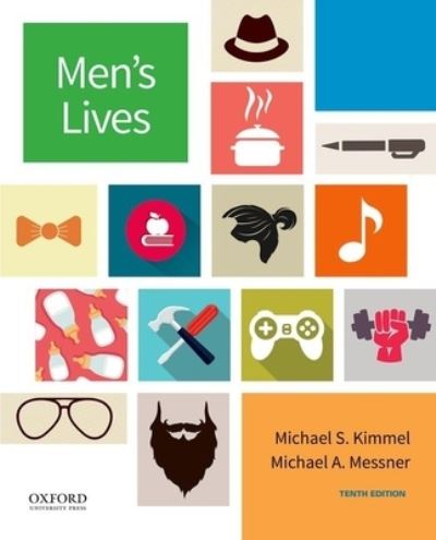 Cover for Michael Kimmel · Men's Lives (Book) (2018)