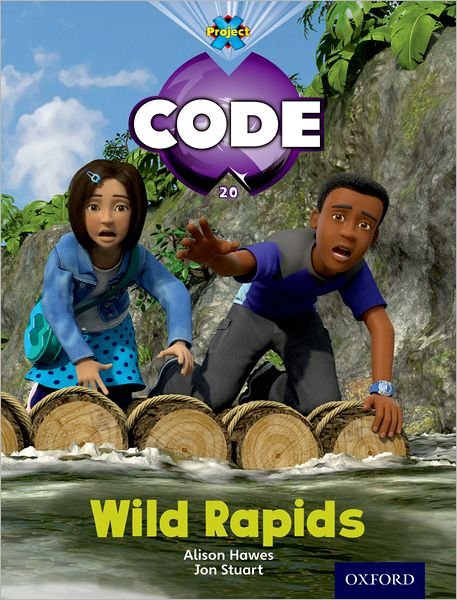 Cover for Tony Bradman · Project X Code: Jungle Wild Rapids - Project X Code (Paperback Book) (2012)