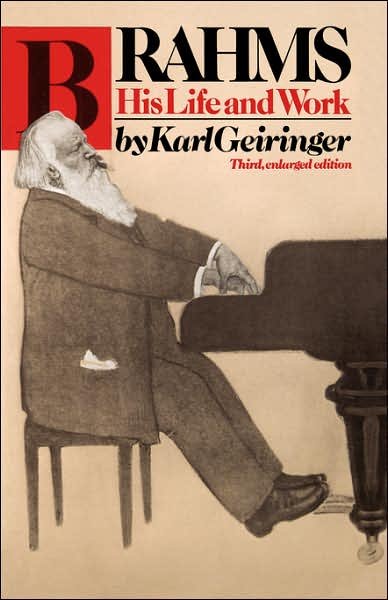 Cover for Karl Geiringer · Brahms: His Life and Work (Da Capo Paperback) (Paperback Book) (1984)