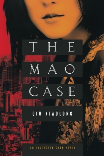 Cover for Qiu Xiaolong · The Mao Case: an Inspector Chen Novel (Inspector Chen Novels) (Pocketbok) (2010)
