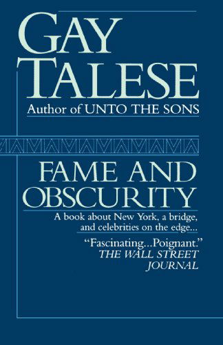 Fame and Obscurity - Gay Talese - Bøger - Ivy Books - 9780345467232 - 1. marts 1995