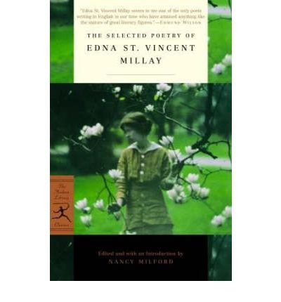 Cover for Edna St. Vincent Millay · The Selected Poetry of Edna St. Vincent Millay - Modern Library Torchbearers (Paperback Book) [New edition] (2002)