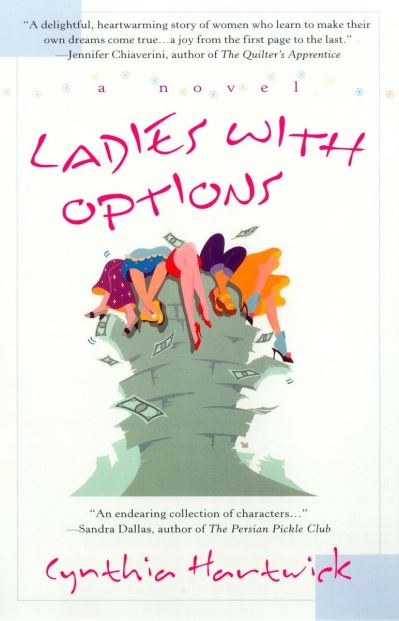 Cover for Cynthia Hartwick · Ladies with options (Book) [Berkley trade pbk. ed., Berkley signature edition] (2001)