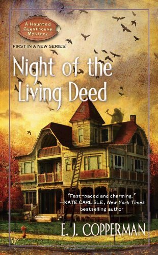 Cover for E.J. Copperman · Night of the Living Deed - A Haunted Guesthouse Mystery (Paperback Book) (2010)