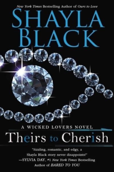 Cover for Shayla Black · Theirs to Cherish - A Wicked Lovers Novel (Paperback Book) (2014)