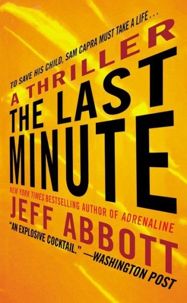 Cover for Jeff Abbott · Last Minute (Bog) (2012)