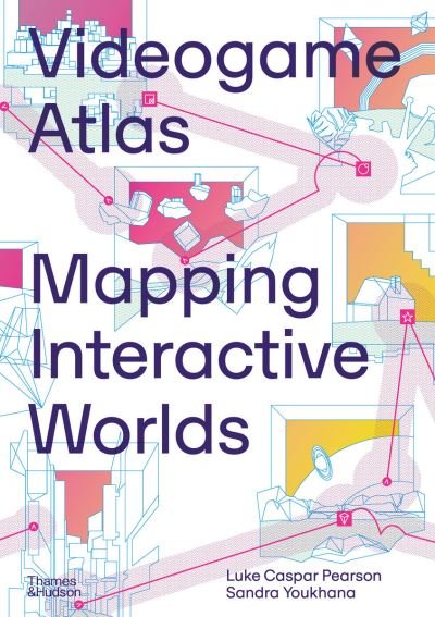 Cover for Luke Caspar Pearson · Videogame Atlas: Mapping Interactive Worlds (Hardcover Book) (2022)