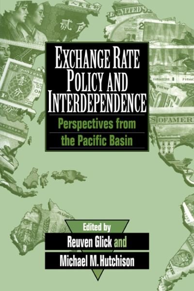 Cover for Reuven Glick · Exchange Rate Policy and Interdependence: Perspectives from the Pacific Basin (Paperback Book) (2007)