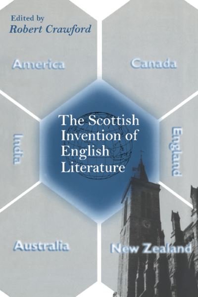 Cover for Robert Crawford · The Scottish Invention of English Literature (Paperback Bog) (2008)