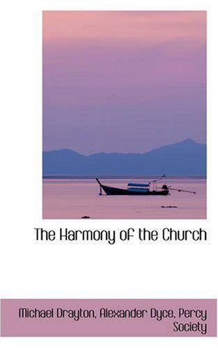 Cover for Michael Drayton · The Harmony of the Church (Paperback Book) (2008)