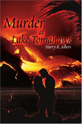 Cover for Harry Albers · Murder at Lake Tomahawk (Paperback Book) (2000)