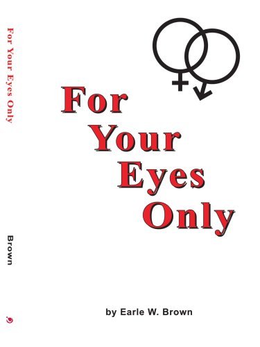 Cover for Earle Brown · For Your Eyes Only (Paperback Book) (2003)
