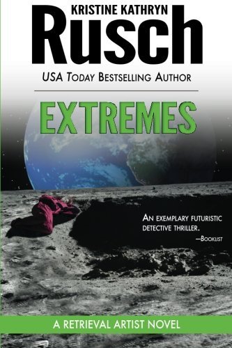 Cover for Kristine Kathryn Rusch · Extremes: a Retrieval Artist Novel (Taschenbuch) (2012)