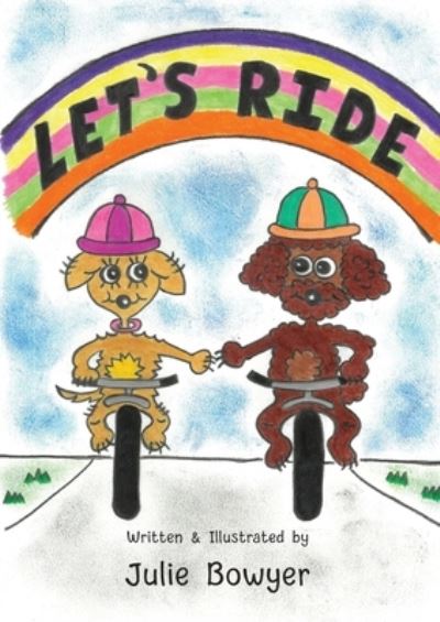 Cover for Julie Bowyer · Let's Ride (Book) (2022)