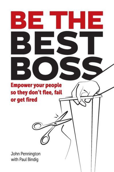 Cover for John Pennington · Be The Best Boss (Pocketbok) (2019)