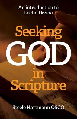 Cover for Steele Hartmann · Seeking God in Scripture (Paperback Book) (2020)